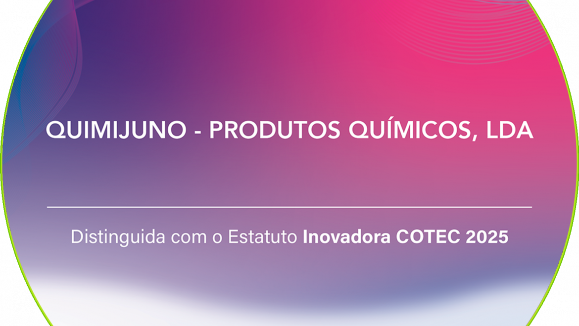 Quimijuno distinguida com o Estatutuo Inovadora COTEC 2025